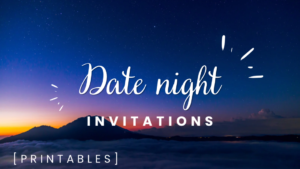 Read more about the article Free Date Night Invites [Printable]