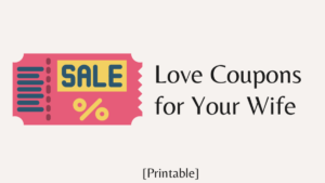 Read more about the article Love Coupons for Your Wife [Printable]
