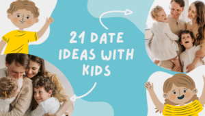 Read more about the article 21 Awesome Date Ideas When You Don’t Have Childcare